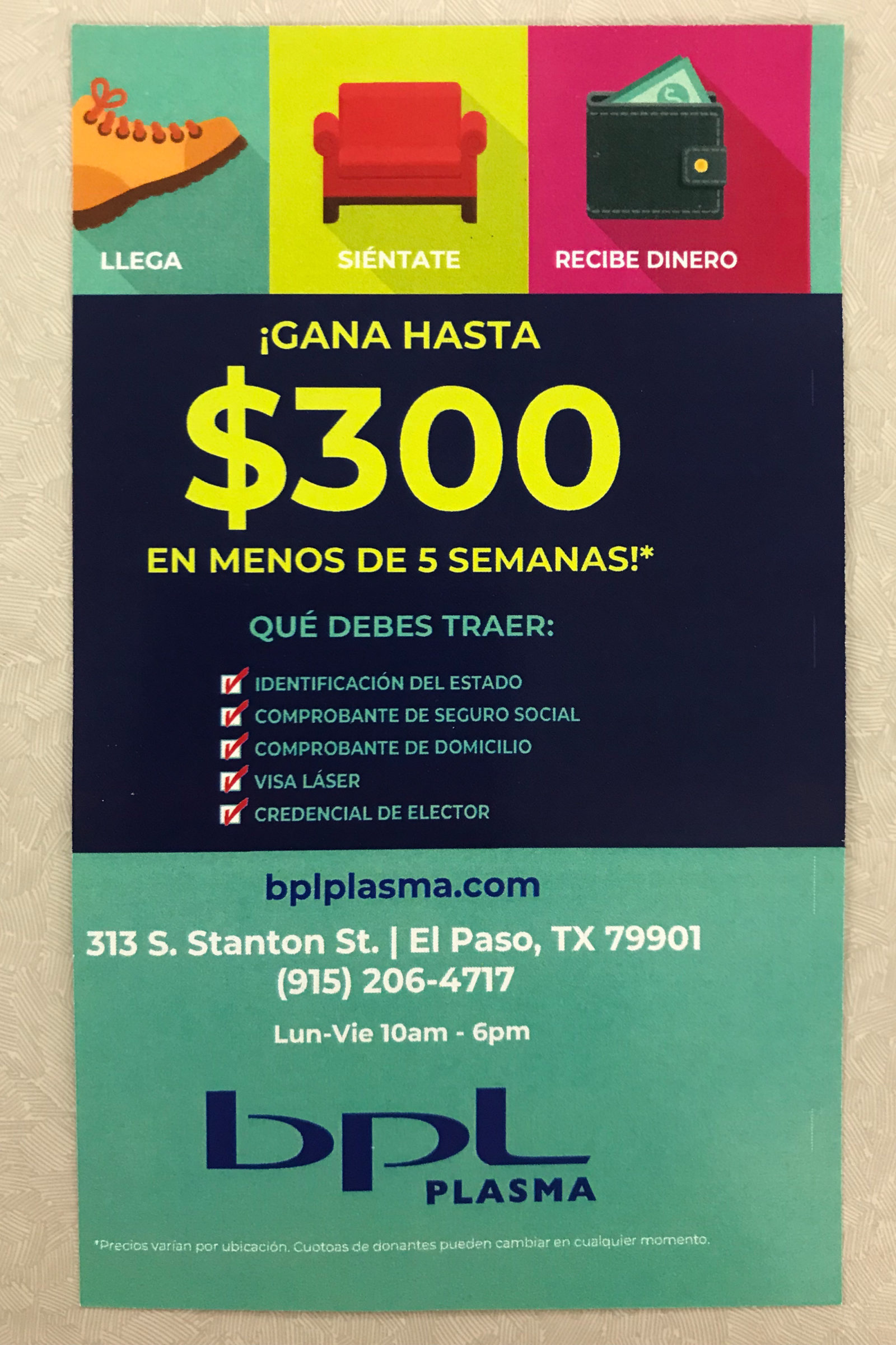 A flyer in Spanish offers $300 for blood plasma. US-based plasma centres accept Border Crossing Cards issued with temporary visas, a practice that falls into a grey area of federal immigration law. Credit: Lauren Villagran/Searchlight New Mexico